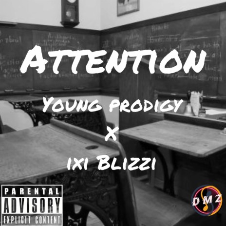 Attention ft. iXi BlizZi