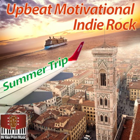 Upbeat Motivational Summer Trevel | Boomplay Music