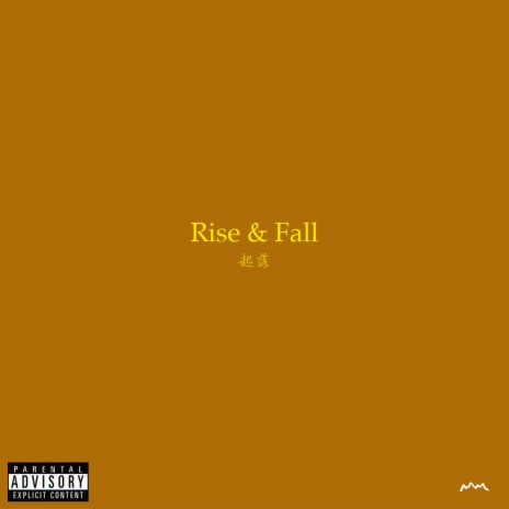 Rise & Fall | Boomplay Music