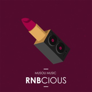 RnBcious