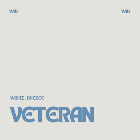 Veteran ft. Dhezce | Boomplay Music