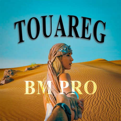Touareg M2 | Boomplay Music