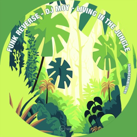 Living In The Jungle ft. Funk Reverse | Boomplay Music
