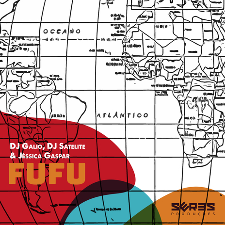 Fufu ft. DJ Satelite & Jéssica Gaspar | Boomplay Music