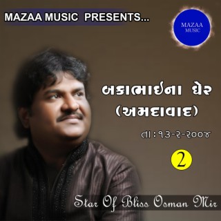 Osman Mir Live Concert Ahemdabad, Pt. 2 (Live)