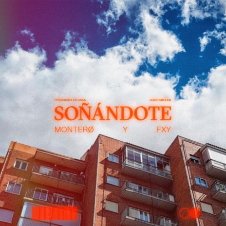 SOÑÁNDOTE ft. FXY | Boomplay Music
