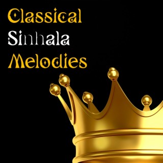 Classical Sinhala Melodies