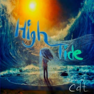 High Tide lyrics | Boomplay Music