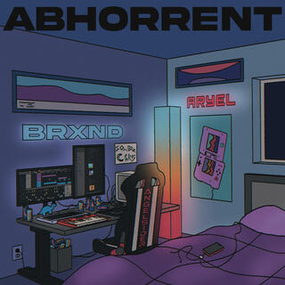Abhorrent ft. Aryel lyrics | Boomplay Music