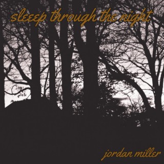 Sleep Through The Night lyrics | Boomplay Music