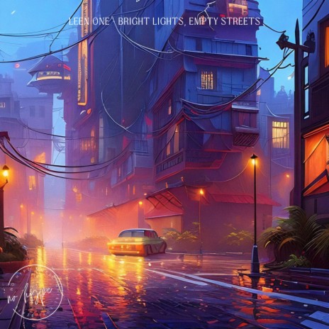 bright lights, empty streets | Boomplay Music