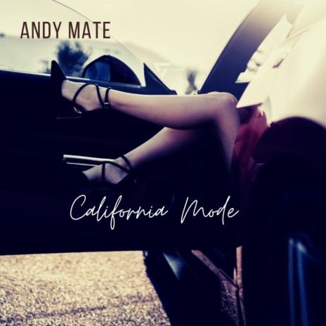 California Mode (Original Mix)