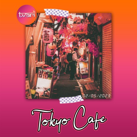 Tokyo Cafe