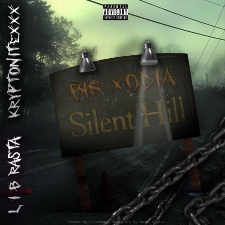 Silent Hill (feat. KryptoniteXxx & L I B Rasta) | Boomplay Music