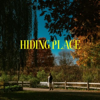 Hiding Place lyrics | Boomplay Music