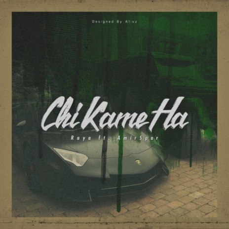 Chi Kame Ha (feat. Raya) | Boomplay Music