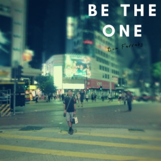 Be The One (Extended Mix)