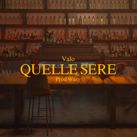 QUELLE SERE ft. wasy | Boomplay Music