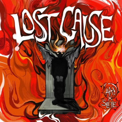 Lost Cause ft. Sleye | Boomplay Music