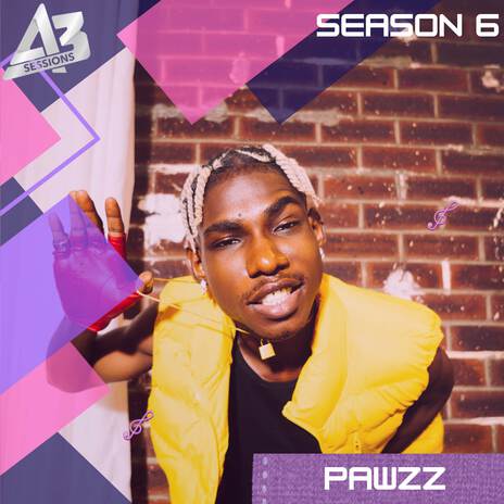 A3 Session: Pawzz | Boomplay Music