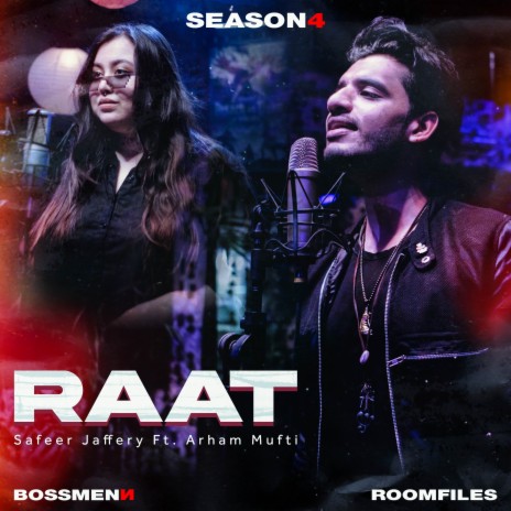 Raat ft. Arham Mufti & Safeer Jaffery | Boomplay Music