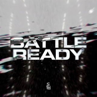Battle Ready lyrics | Boomplay Music