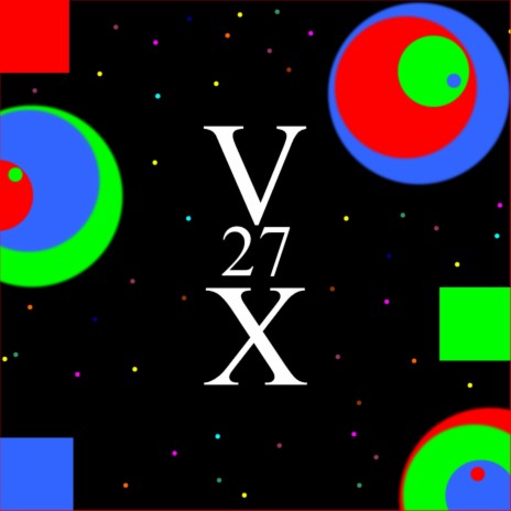 Vx27 | Boomplay Music