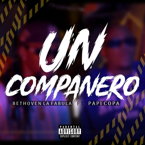 Un Compañero ft. Papi Copa | Boomplay Music