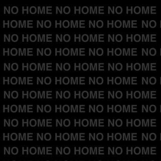 #nohome