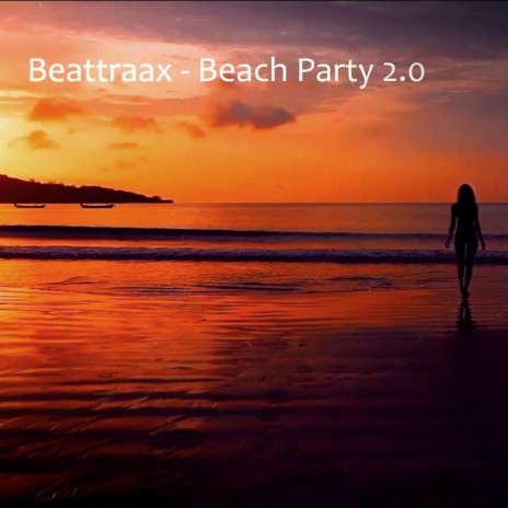 Beach Party 2.0