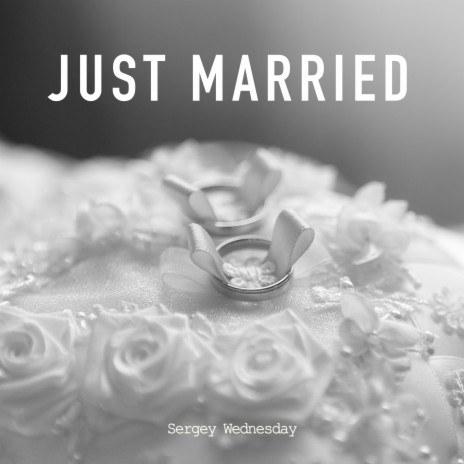 Just Married | Boomplay Music