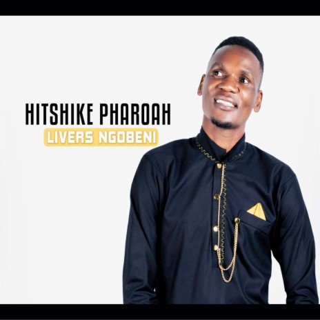 Hitshike Pharoah | Boomplay Music