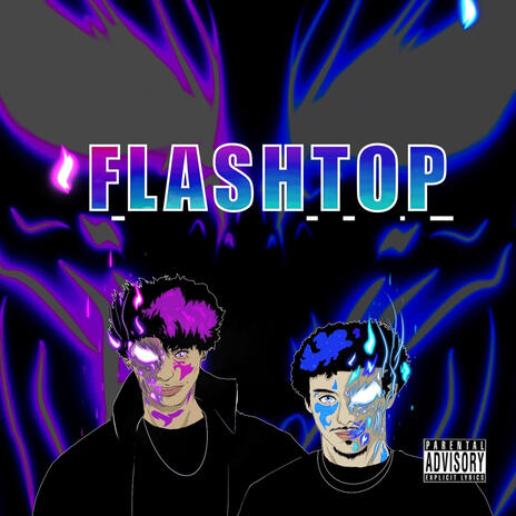 Flashtop ft. ¥bless | Boomplay Music