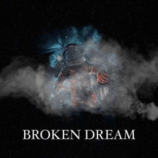 Broken Dream