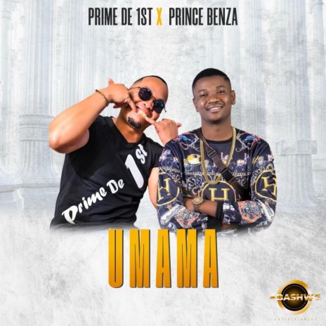 UMAMA ft. PRINCE BENZA