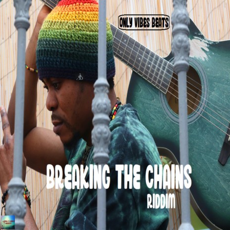 Breaking The Chains Riddim (Instrumental)