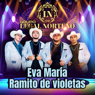 Eva maria, Ramito de violetas