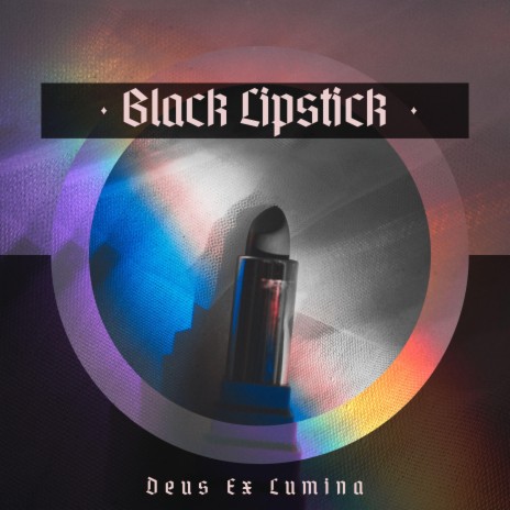 Black Lipstick | Boomplay Music