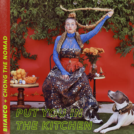 Put You In The Kitchen ft. Chong the Nomad