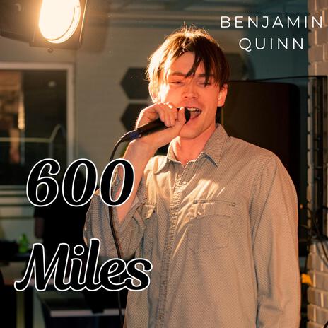 600 Miles | Boomplay Music