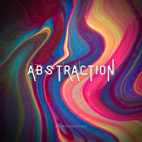Abstraction | Boomplay Music