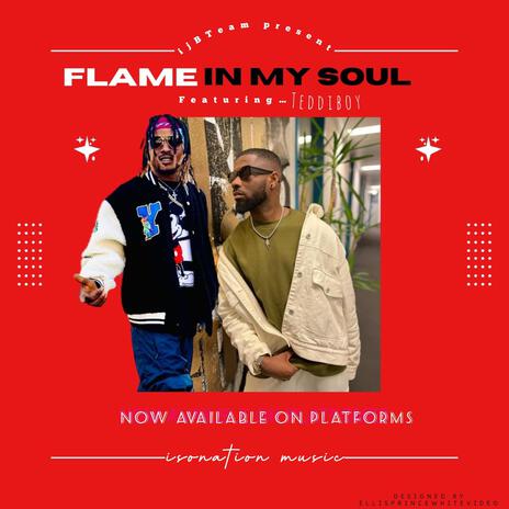Flame in my soul | Boomplay Music