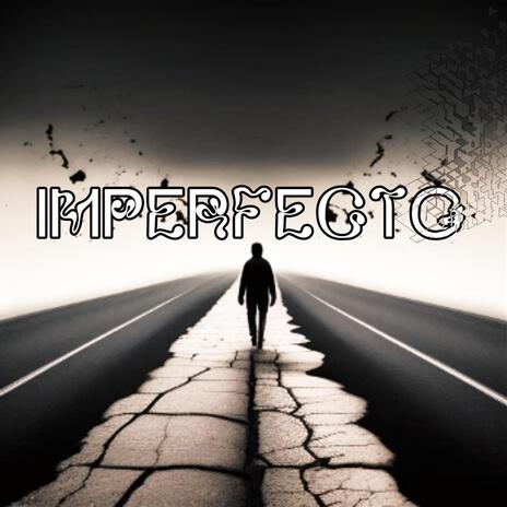 imperfecto | Boomplay Music