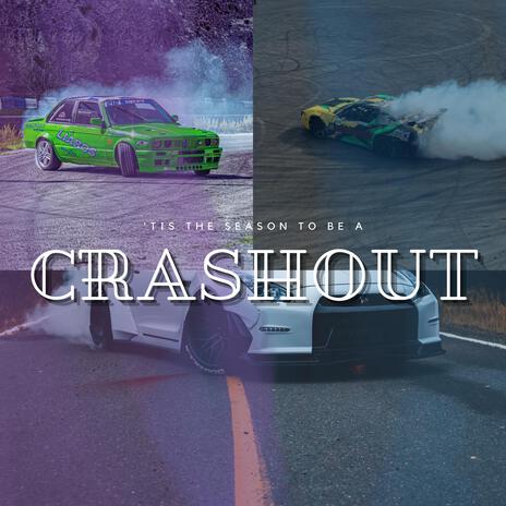 Crashout | Boomplay Music