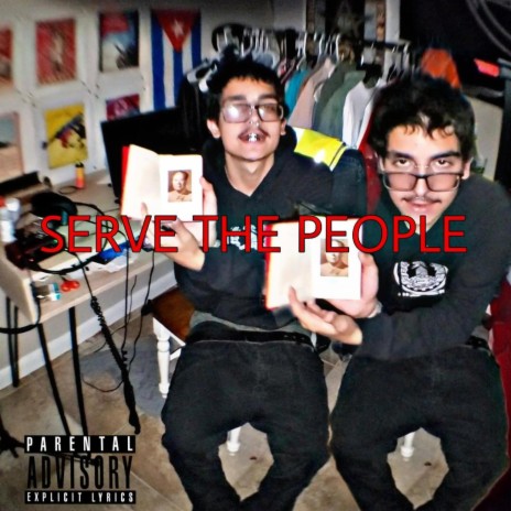 Serve The People | Boomplay Music