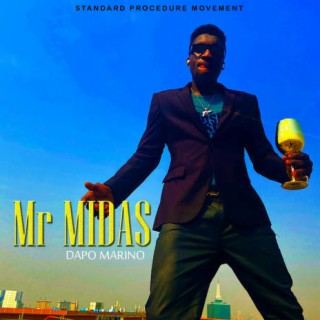 Mr Midas | Boomplay Music