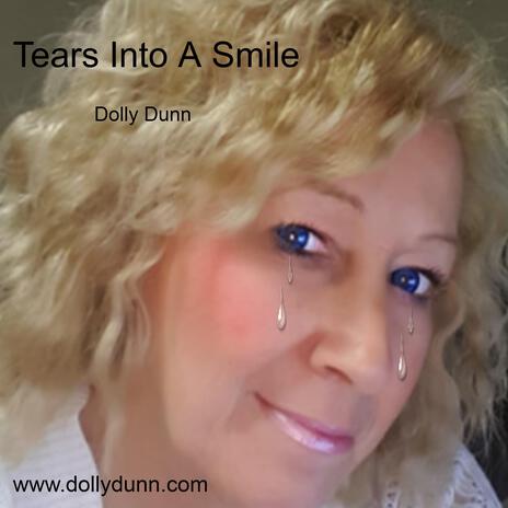 Tears Into A Smile | Boomplay Music