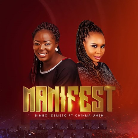 Manifest ft. Chinma Umeh | Boomplay Music