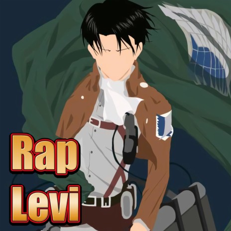 Rap de Levi. Capitán de la Humanidad | Boomplay Music