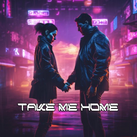 Take Me Home ft. Haz3 | Boomplay Music
